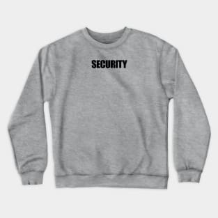 Security Crewneck Sweatshirt